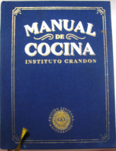 Libro De Cocina 60 Aniversario Instituto Crandon E, Limitada