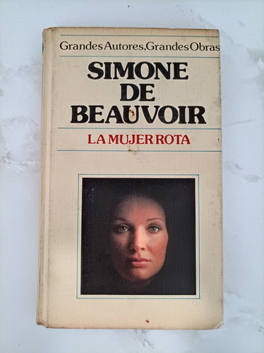 La Mujer Rota Simone De Beauvoir 
