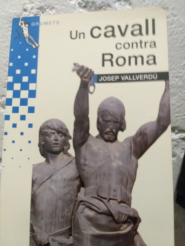 Un Cavall Contra Roma (Usado)