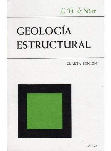 Geologia Estructural(sitter) - Sitter,l.u. De