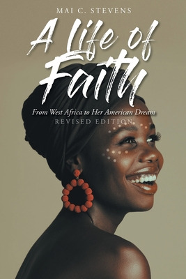 Libro A Life Of Faith: From West Africa To Her American D...