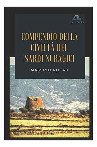 Livro: Compendio Della Civiltà Dei Sardi Nuragici (studi Sar
