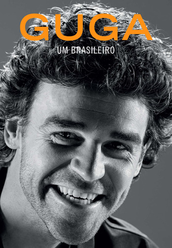 Guga, um brasileiro, de Kuerten, Gustavo. Editora GMT Editores Ltda., capa mole em português, 2014