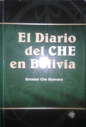 El Diario Del Che En Bolivia