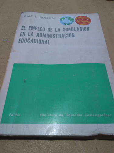 Dale Bolton Empleo Simulacion Administracion Educaciona 1975