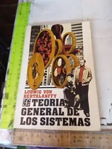 Comprar Teoría General De Los Sistemas Ludwig Von Bertalanffy