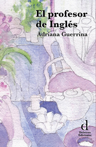 Profesor De Inglés, El - Adriana Guerrina