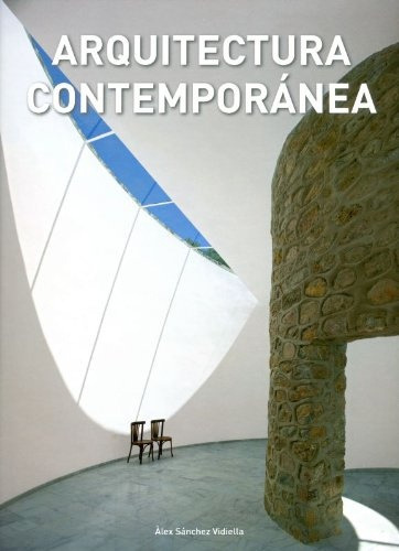 Arquitectura Contemporanea - Solana, Alejandra Muñoz