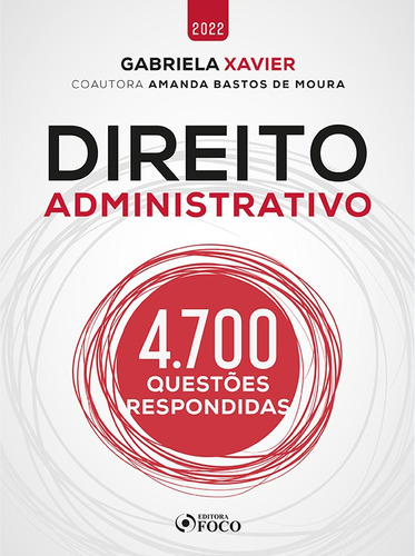 Livro Direito Administrativo - 4.700 Questões Respondidas - 