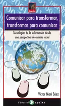 Comprar  Comunicar Para Transformar, Transformar Para Comunicar 