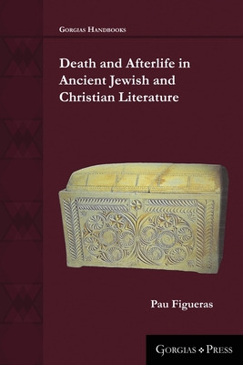 Libro Death And Afterlife In Ancient Jewish And Christian...