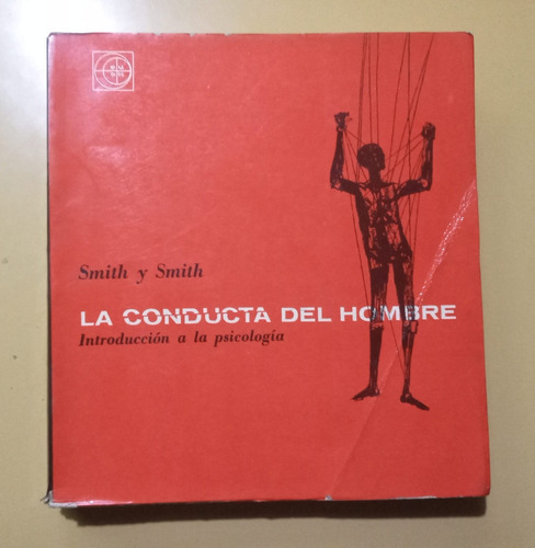La Conducta Del Hombre Smith Y Smith Psicologia - Libro