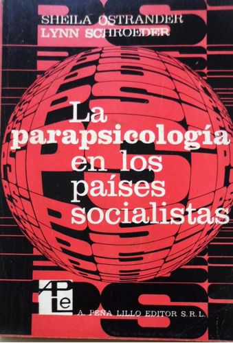 La Parapsicología En Los Países Socialistas Ostrander 