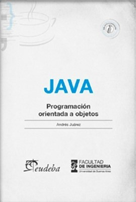 Java  Programacin Orientada A Objetos  Jurez Andlkj