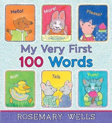 Libro My Very First 100 Words - Rosemary Wells
