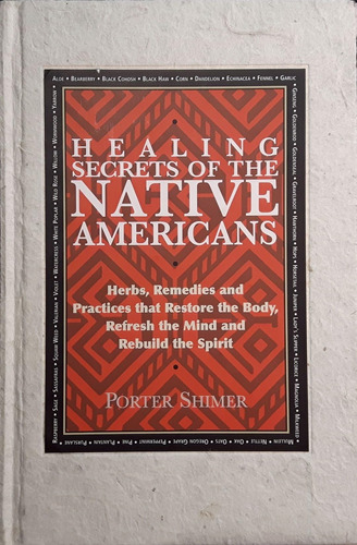 Libro: Healing Secrets Of The Native Americans: Herbs, And