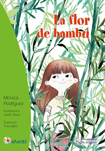 La Flor De Bambú (català): 04 (nandibú +10)