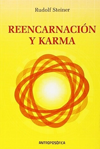 Reencarnacion Y Karma - Rudolf Steiner - Libro Envio En Dia