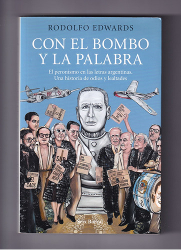 Rodolfo Edwards Con El Bombo Y La Palabra Libro Usado