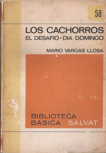 Los Cachorros - Vargas Llosa - Salvat