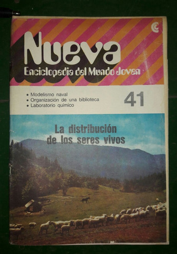 Nueva Enciclopedia Del Mundo Joven. N° 41 (incompleto)