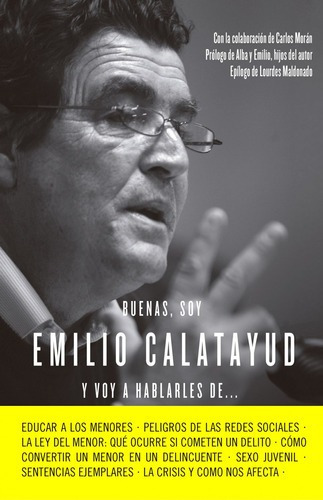 Buenas, Soy Emilio Calatayud Y Voy A Hablarles