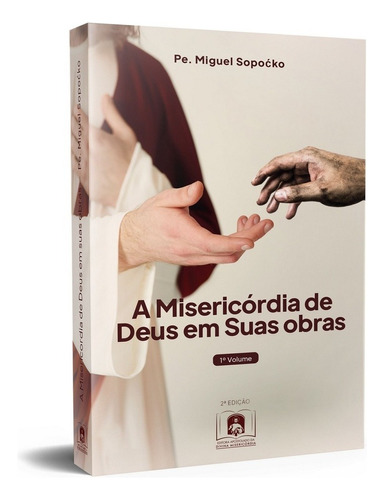 Livro - Tratado - A Misericórdia De Deus Em Suas Obras