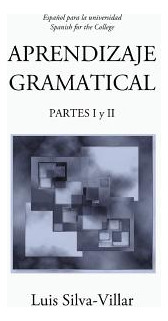 Libro Aprendizaje Gramatical, Partes I Y Ii - Silva-villa...