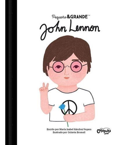 Pequeño & Grande : John Lennon - Catapulta