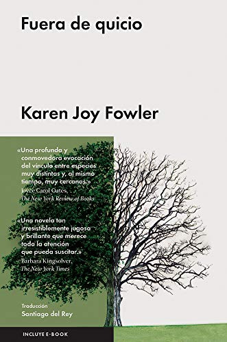 Libro Fuera De Quicio  De Fowler Karen Joy