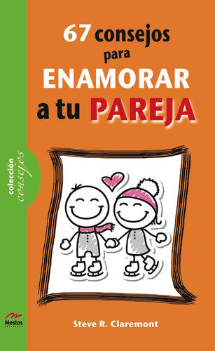 Libro 67 Consejos Para Enamorar A Tu Pareja