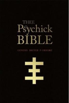 Thee Psychick Bible - Jason Louv (paperback)