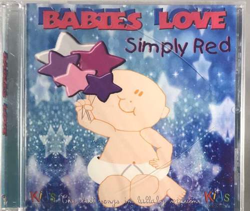 Babies Love Lullaby Versions - Simply Red