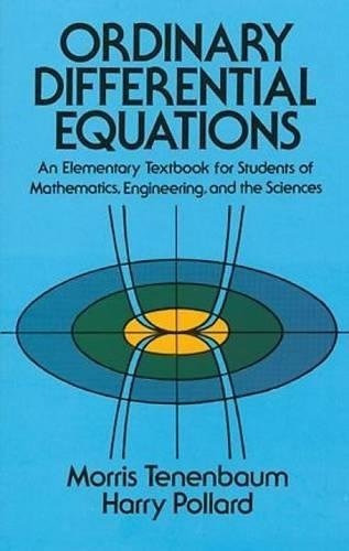 Ordinary Differential Equations (dover Books On Ma..., De Morris Tenenbaum, Harry Pollard, Mathematics. Editorial Dover Publications En Inglés