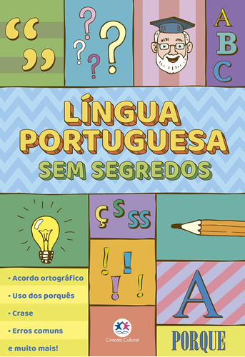 Língua Portuguesa sem segredos, de Cultural, Ciranda. Série Sem segredos Ciranda Cultural Editora E Distribuidora Ltda. em português, 2017