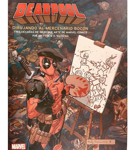 Deadpool: Dibujando El Mercenario Bocon - Paul Bulma