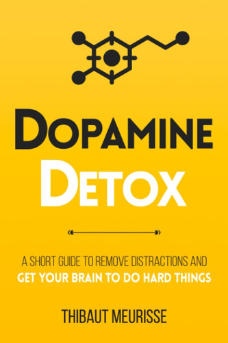 Libro Dopamine Detox, En Ingles