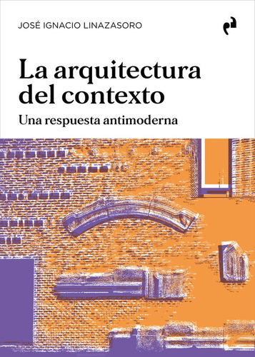 Libro La Arquitectura Del Contexto