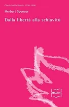 Comprar Libro: Dalla Libertà Alla Schiavitù (classici Della Libertà)