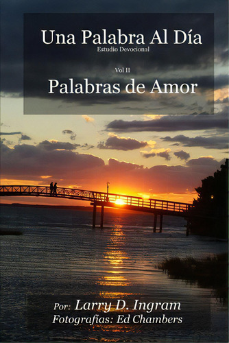 Palabras De Amor: One Word A Day, De Chambers, Edward. Editorial Createspace, Tapa Blanda En Español