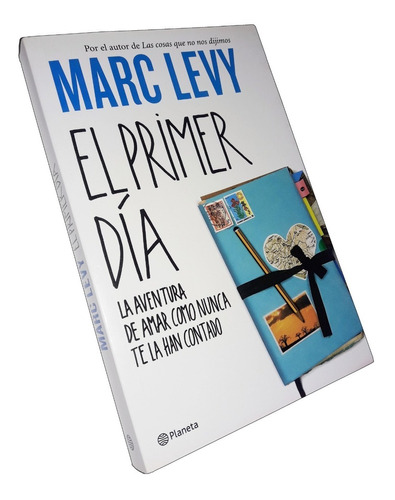 El Primer Dia - Marc Levy