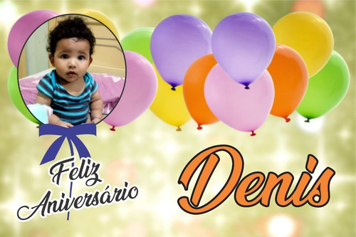 Painel Festa Aniversário Bexigas Balões Com Foto E Nome