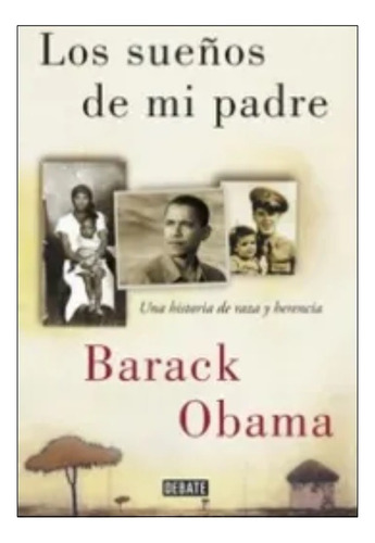 Los Sueños De Mi Padre - Barack Obama