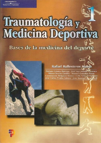Libro Traumatologia Y Medicina Deportiva 1 Bases De La Medic