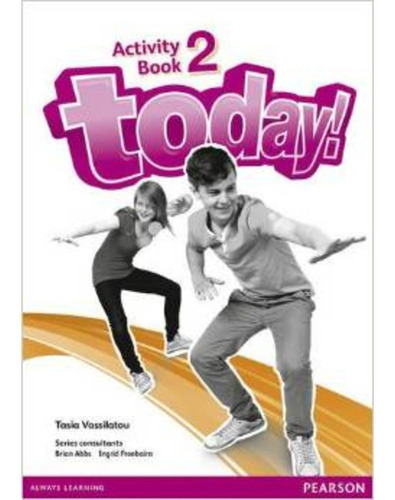 Today! 2 - Activity Book Kel Ediciones