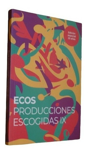 Ecos. Producciones Escogidas Ix&-.