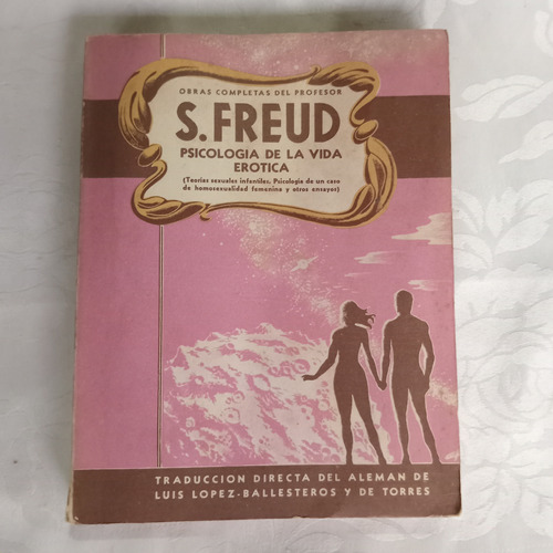 Libro Psicologia De La Vida Erotica Sig Freud Tomo 13