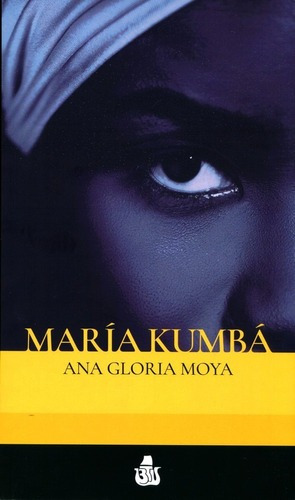 Libro Maria Kumba - Ana Gloria Moya