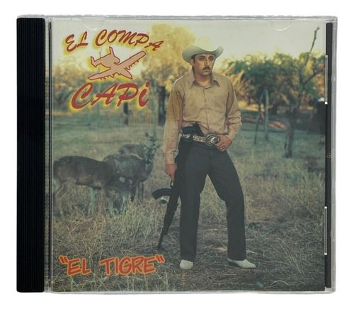 Disco Original De El Compa Capi El Tigre