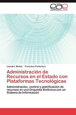 Libro Administracion De Recursos En El Estado Con Platafo...